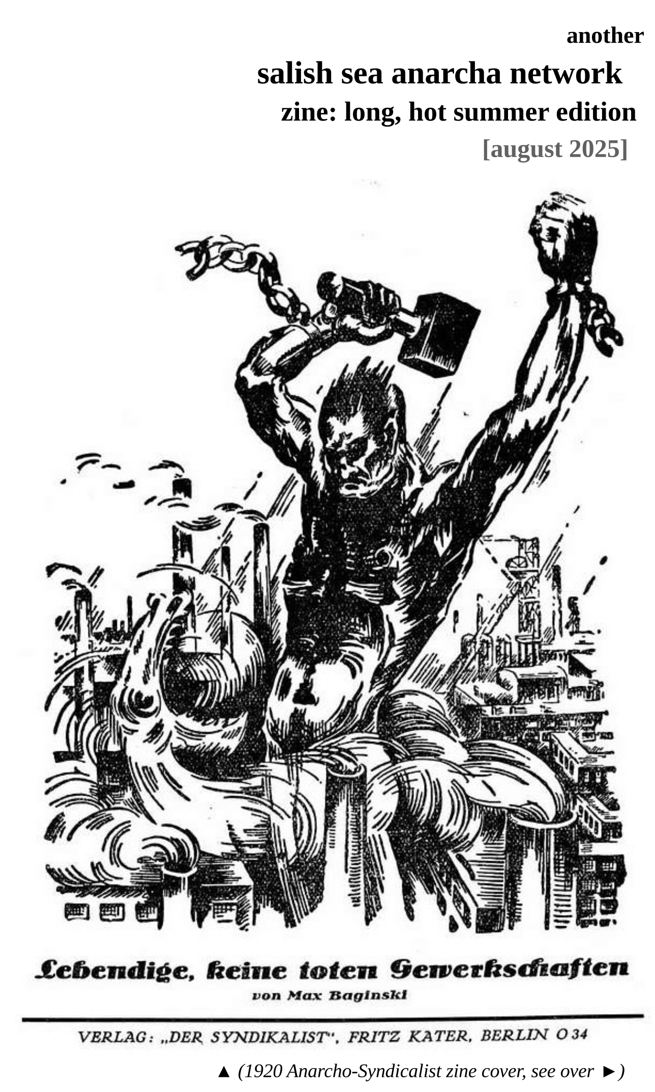 Our cover  Cover of _Was will der Syndikalismus?, 
a pamphlet written by Max Baginski (1864-1943) and published by Der Syndikalist, an anarcho-syndicalist publisher. Published in 1920, according to Institut f&#U+00fc;r Syndikalismusforschung, a portal for researchers on German syndicalism 